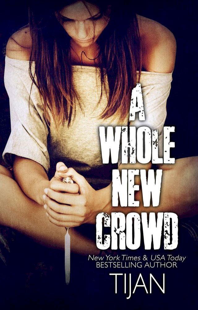  A Whole New Crowd(Kobo/電子書)