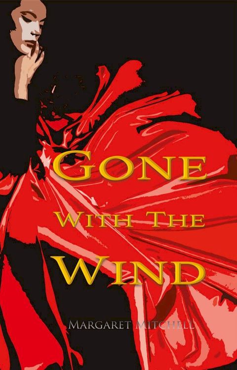 Gone with the Wind (Wisehouse Classics Edition)(Kobo/電子書)