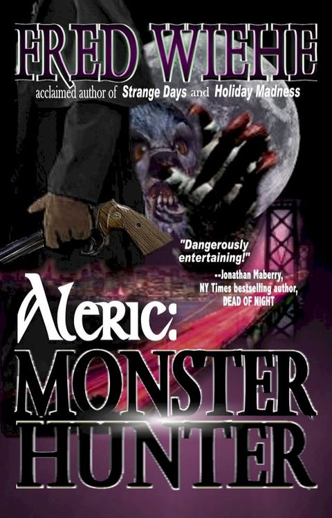 Aleric: Monster Hunter(Kobo/電子書)