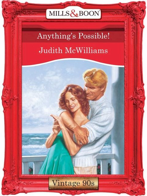 Anything's Possible! (Mills & Boon Vintage Desire)(Kobo/電子書)