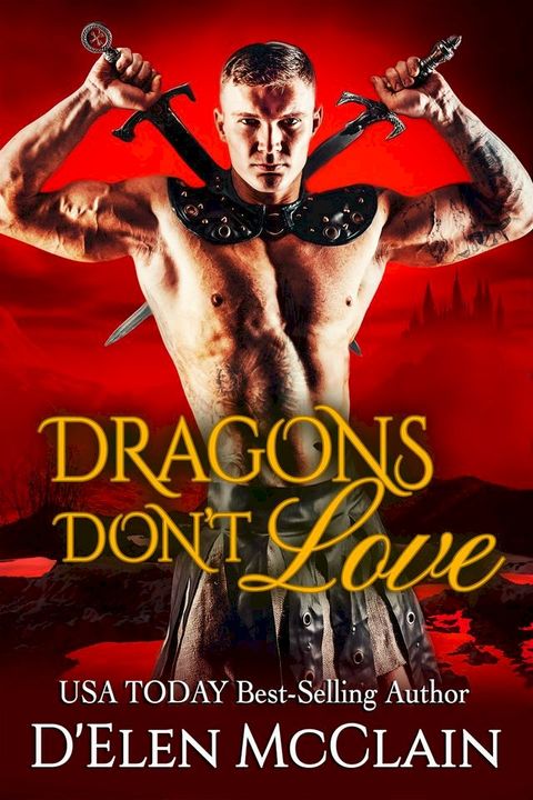 Dragons Don't Love(Kobo/電子書)