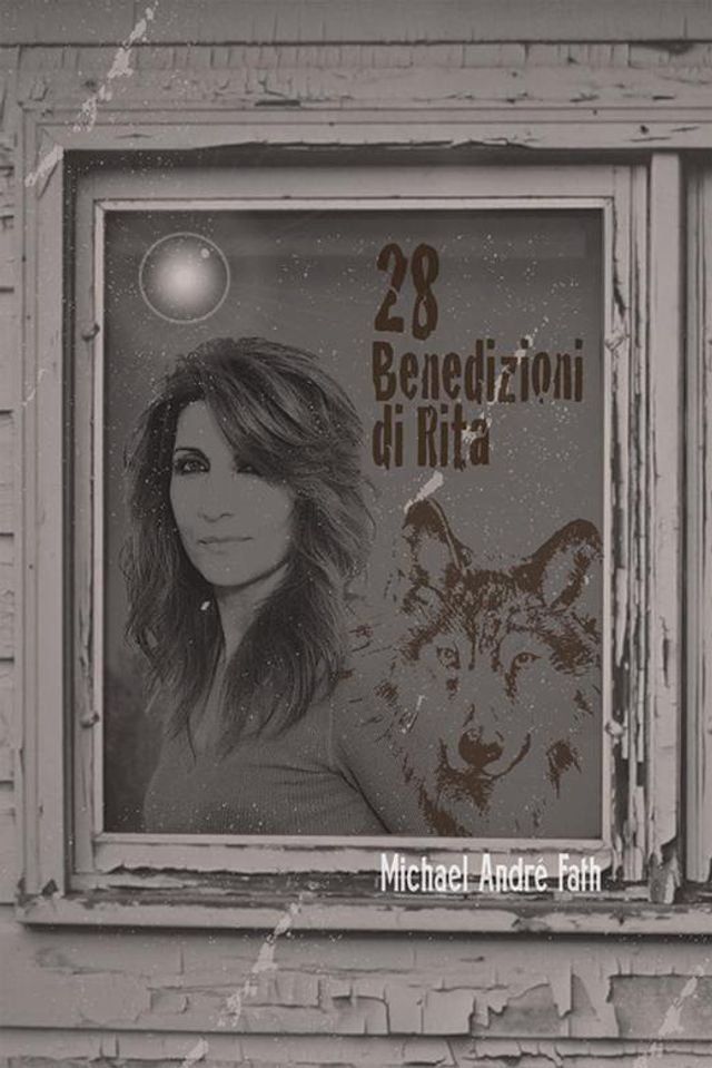  28 Benedizioni Di Rita(Kobo/電子書)