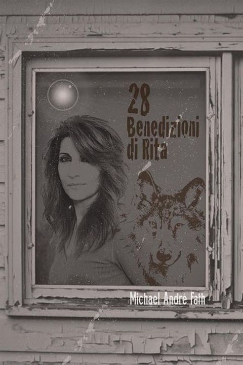 28 Benedizioni Di Rita(Kobo/電子書)