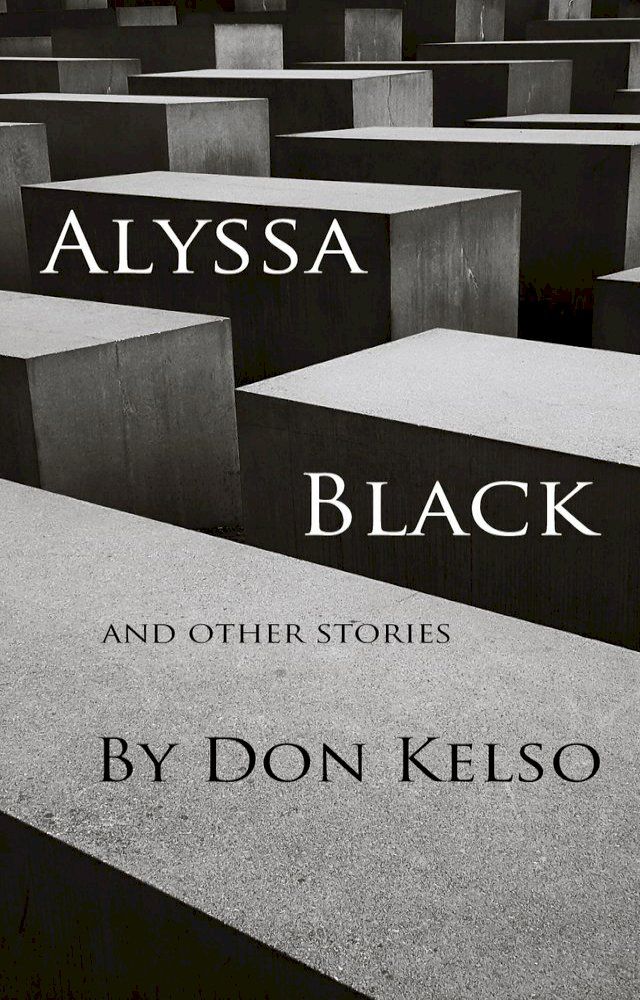  Alyssa Black and Other Stories(Kobo/電子書)