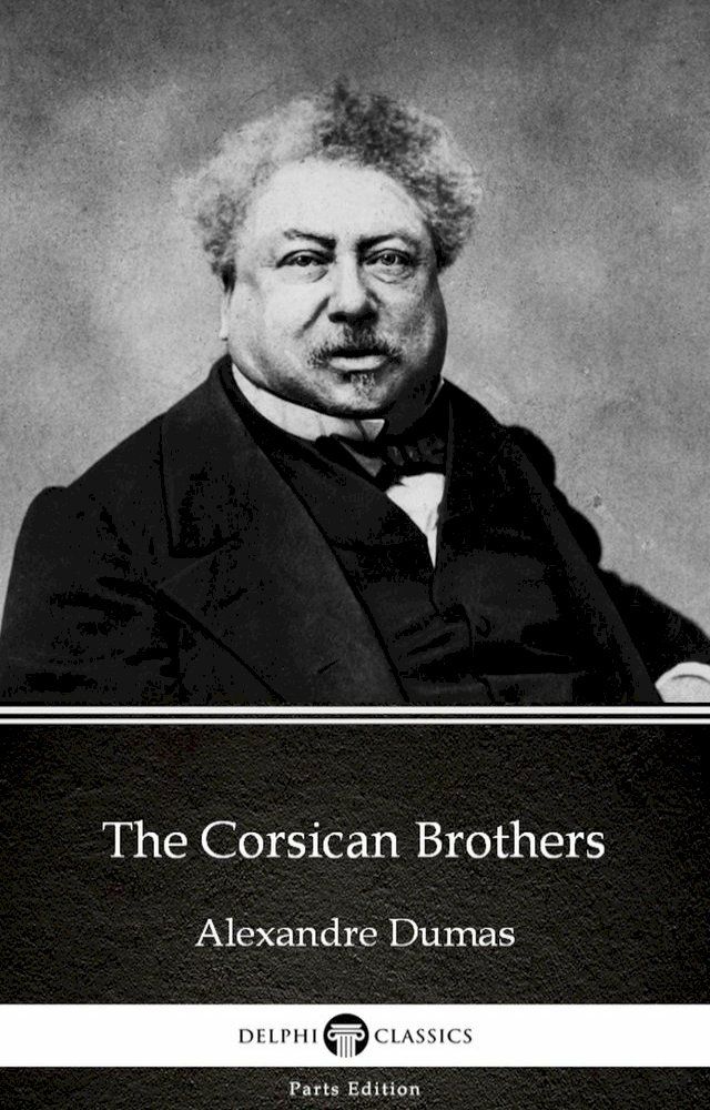  The Corsican Brothers by Alexandre Dumas (Illustrated)(Kobo/電子書)