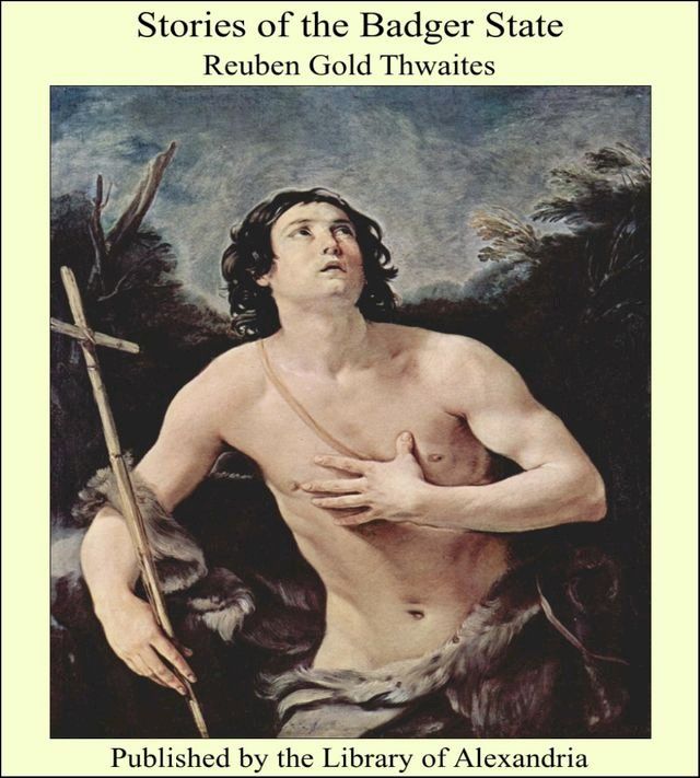  Stories of the Badger State(Kobo/電子書)