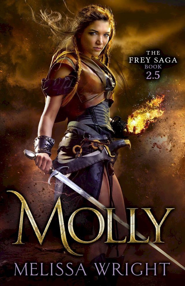  The Frey Saga: Molly(Kobo/電子書)