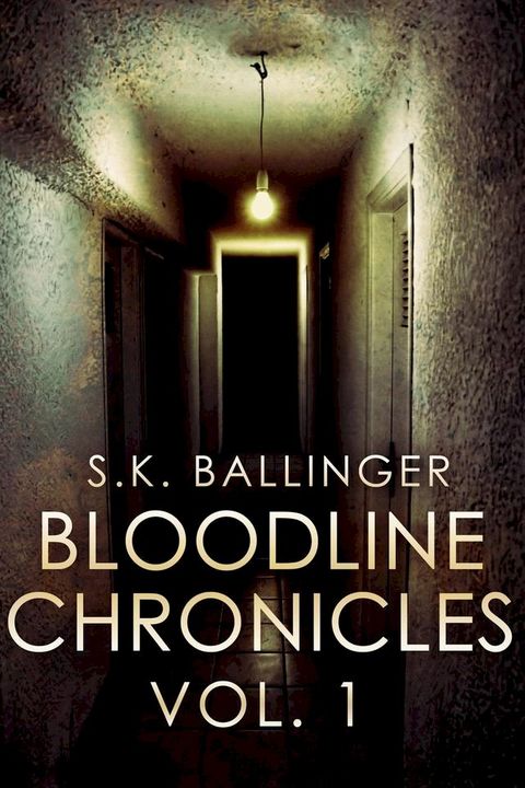 Bloodline Chronicles(Kobo/電子書)