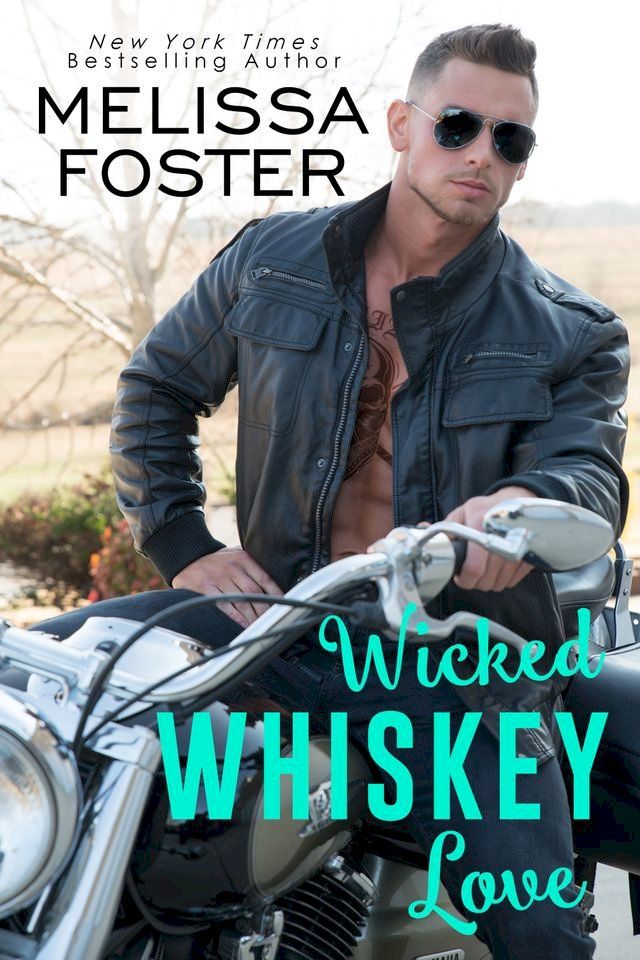  Wicked Whiskey Love(Kobo/電子書)