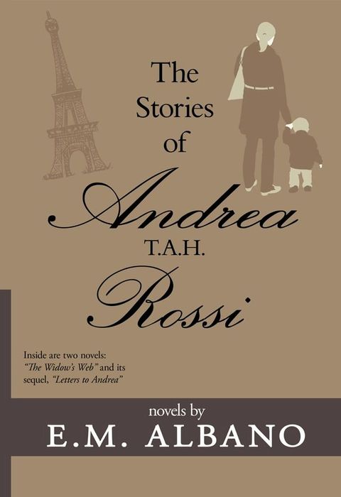 The Stories of Andrea T.A.H. Rossi(Kobo/電子書)