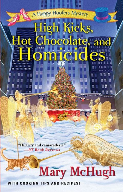 High Kicks, Hot Chocolate, and Homicides(Kobo/電子書)