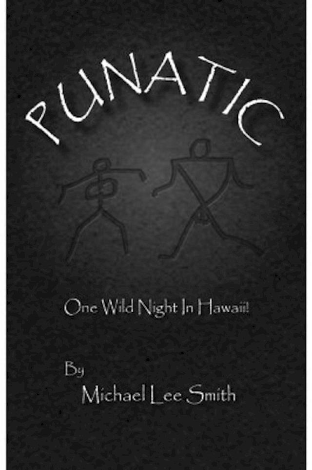  Punatic: One Wild Hawaiian Night(Kobo/電子書)