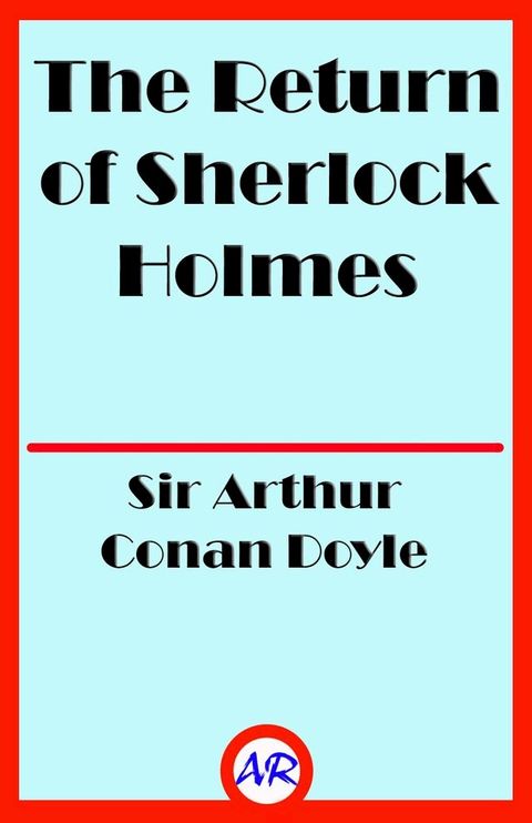 The Return of Sherlock Holmes (Illutrated)(Kobo/電子書)