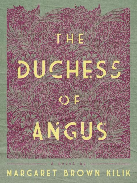 The Duchess of Angus(Kobo/電子書)