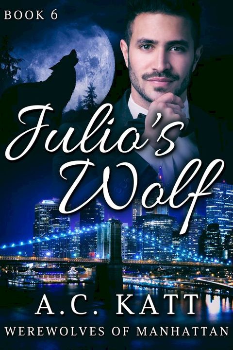 Julio's Wolf(Kobo/電子書)