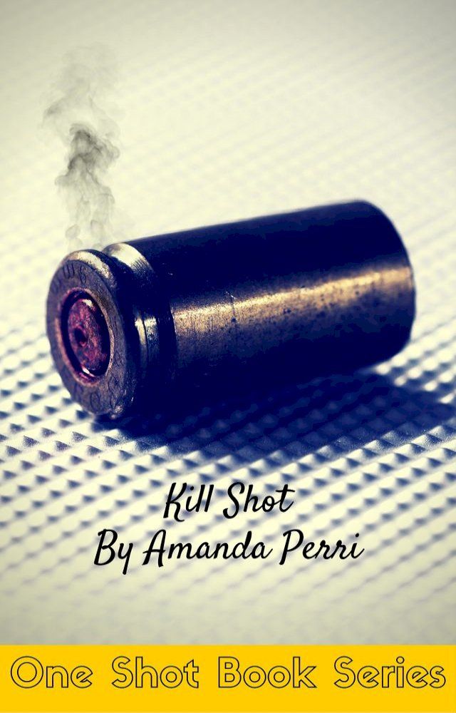  Kill Shot(Kobo/電子書)