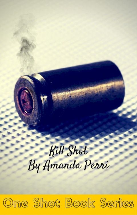 Kill Shot(Kobo/電子書)