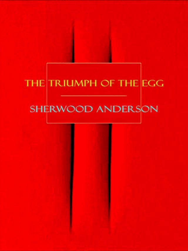  The Triumph of the Egg(Kobo/電子書)