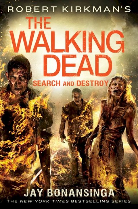 Robert Kirkman's The Walking Dead: Search and Destroy(Kobo/電子書)