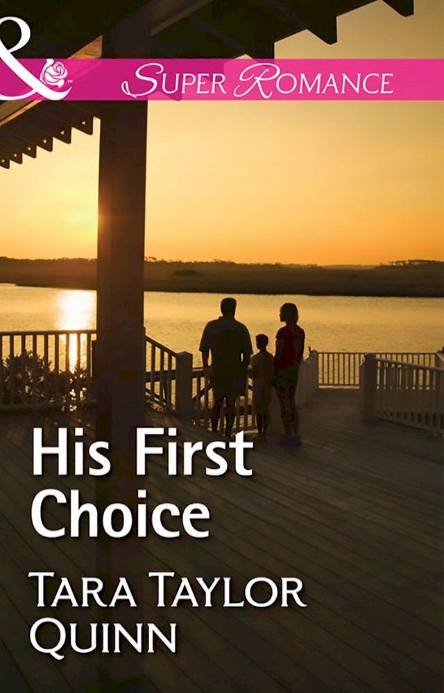  His First Choice (Where Secrets are Safe, Book 8) (Mills & Boon Superromance)(Kobo/電子書)