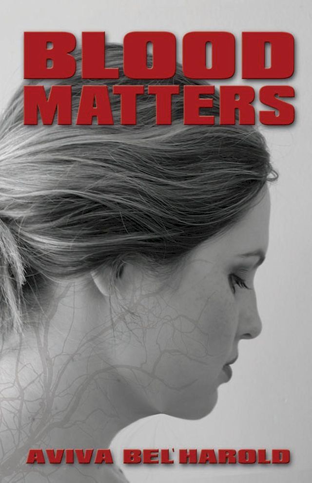  Blood Matters(Kobo/電子書)