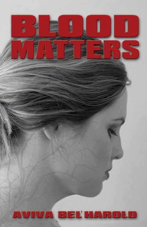 Blood Matters(Kobo/電子書)