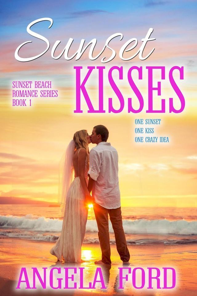  Sunset Kisses(Kobo/電子書)