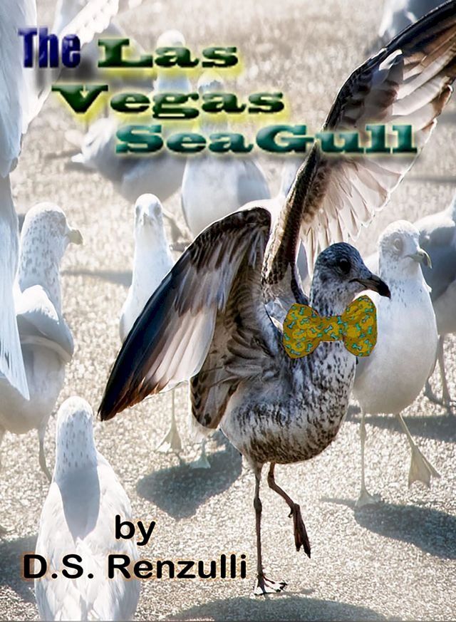  The Las Vegas Seagull(Kobo/電子書)