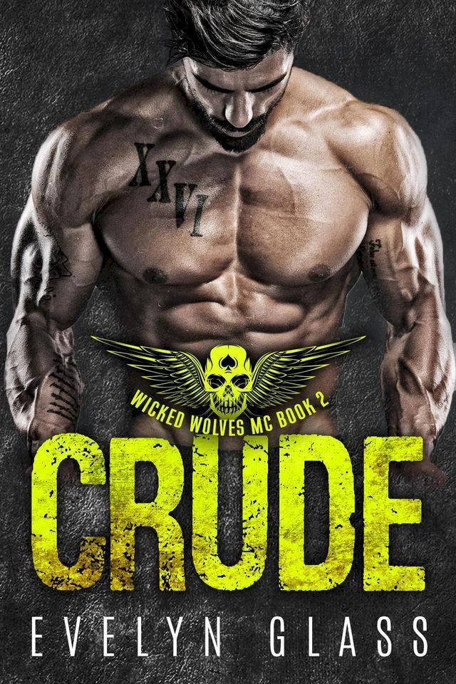  Crude (Book 2)(Kobo/電子書)