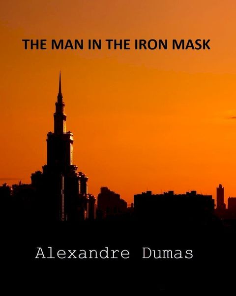 The Man in the Iron Mask(Kobo/電子書)