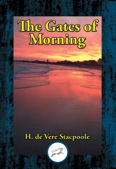 The Gates of Morning(Kobo/電子書)