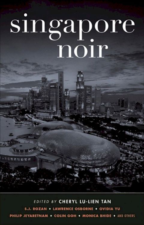 Singapore Noir(Kobo/電子書)