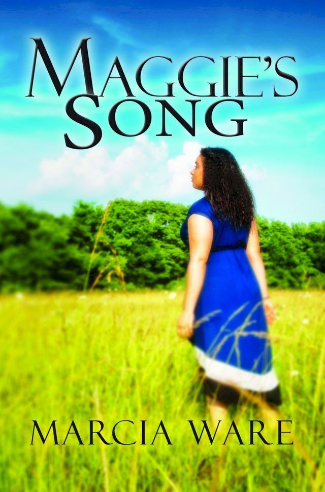  Maggie's Song(Kobo/電子書)