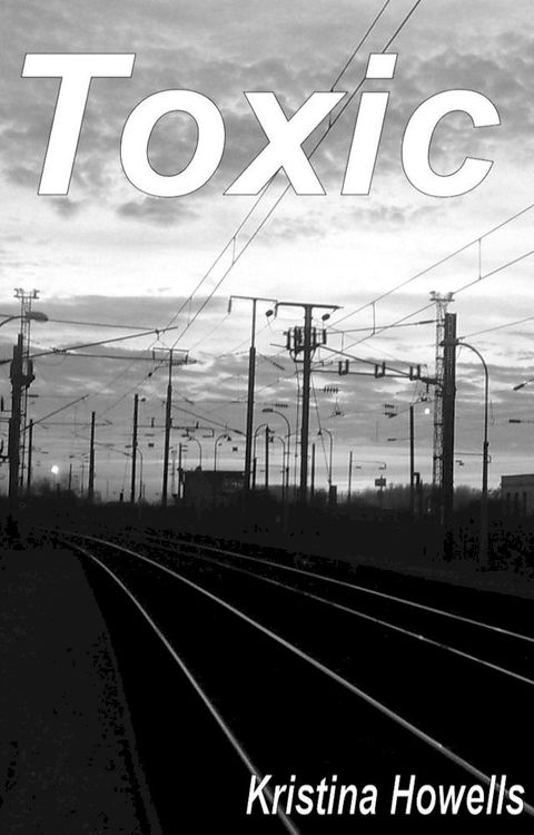 Toxic(Kobo/電子書)