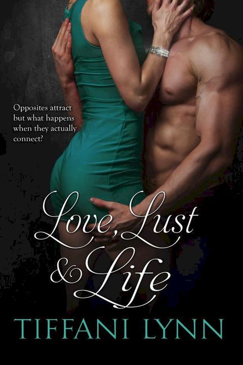 Love, Lust & Life(Kobo/電子書)