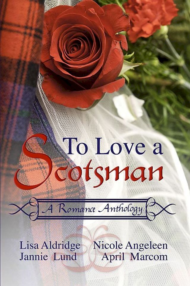  To Love a Scotsman(Kobo/電子書)