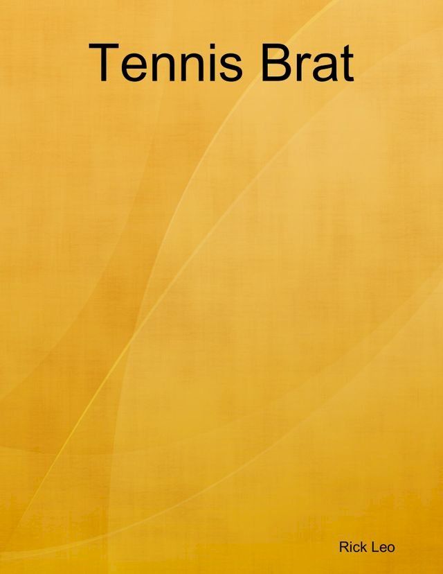  Tennis Brat(Kobo/電子書)