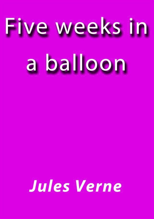  Five weeks in balloon(Kobo/電子書)