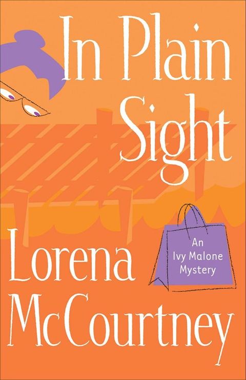 In Plain Sight (An Ivy Malone Mystery Book #2)(Kobo/電子書)