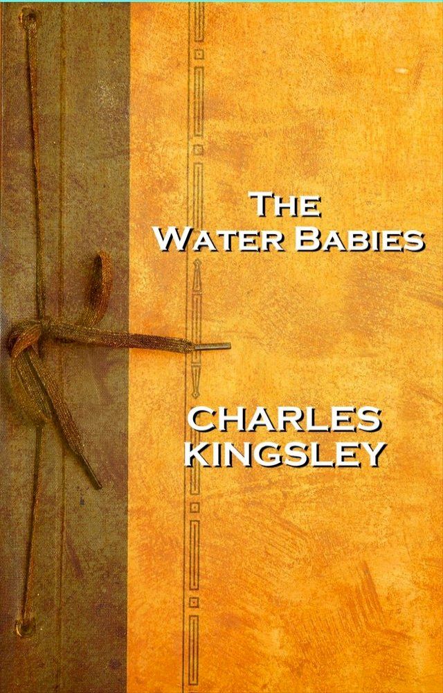  Charles Kingsley The Water Babies(Kobo/電子書)