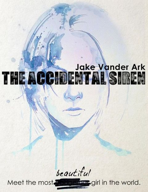 The Accidental Siren(Kobo/電子書)