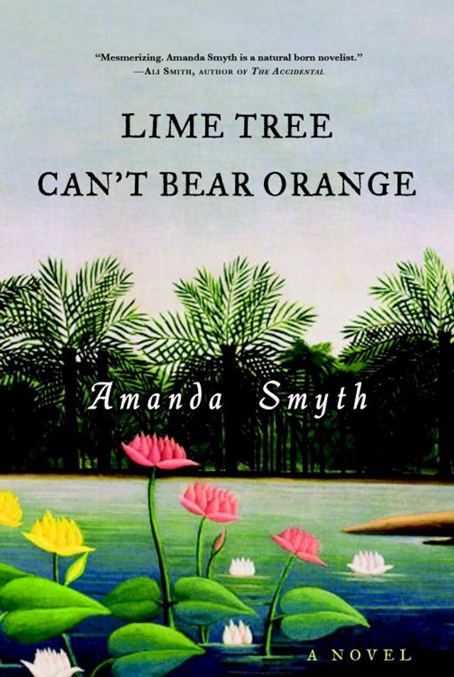  Lime Tree Can't Bear Orange(Kobo/電子書)