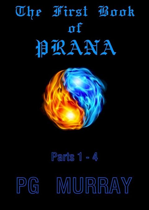 PRANA Parts 1 - 4(Kobo/電子書)