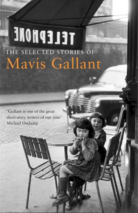 The Selected Stories of Mavis Gallant(Kobo/電子書)