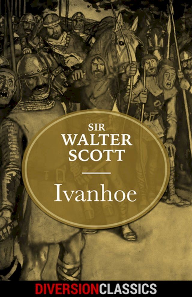  Ivanhoe (Diversion Illustrated Classics)(Kobo/電子書)