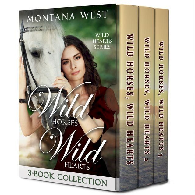  Wild Horses, Wild Hearts 3-Book Collection(Kobo/電子書)