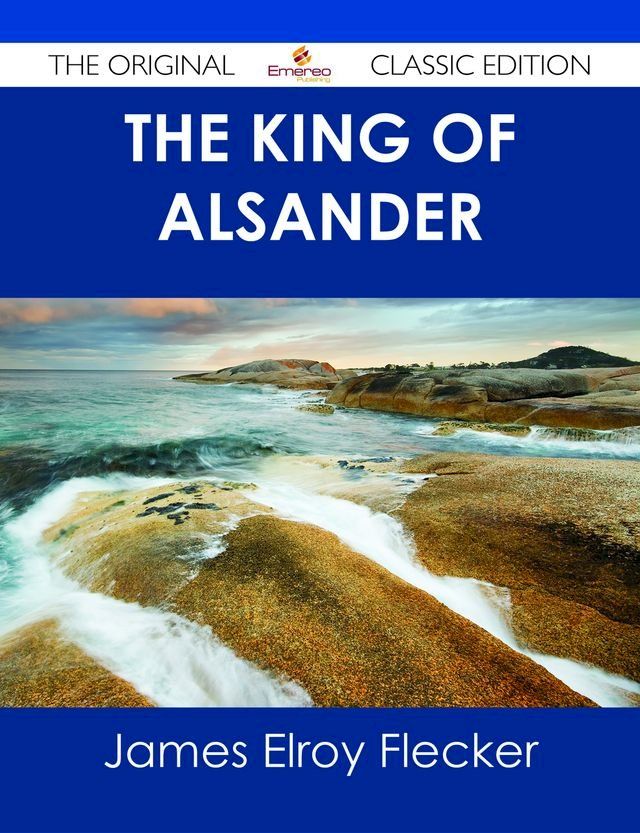  The King of Alsander - The Original Classic Edition(Kobo/電子書)