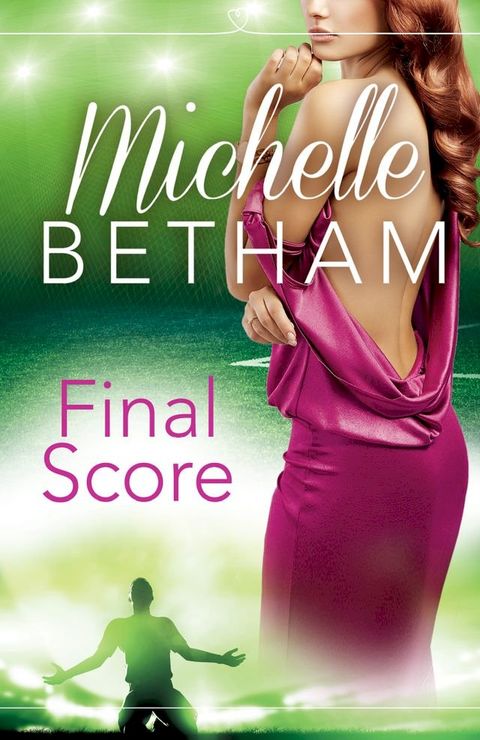 Final Score: The Beautiful Game(Kobo/電子書)