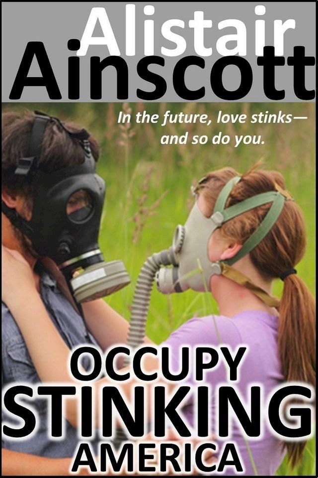  Occupy Stinking America(Kobo/電子書)