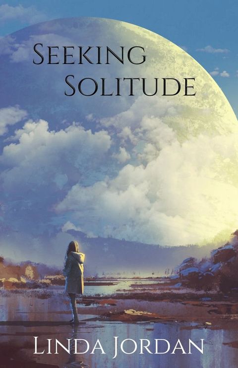 Seeking Solitude(Kobo/電子書)